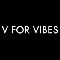 V For Vibes